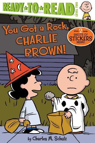 Cover image for You Got a Rock, Charlie Brown!: Ready-To-Read Level 2