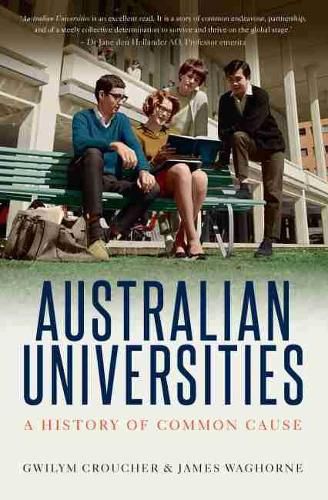 Cover image for Australian Universities: A history of common cause