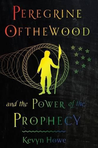 Cover image for Peregrine Ofthewood and the Power of the Prophecy