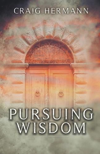 Cover image for Pursuing Wisdom