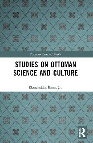 Cover image for Studies on Ottoman Science and Culture