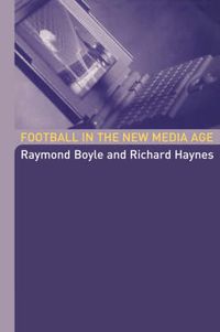 Cover image for Football in the New Media Age