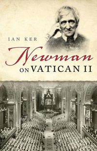 Cover image for Newman on Vatican II