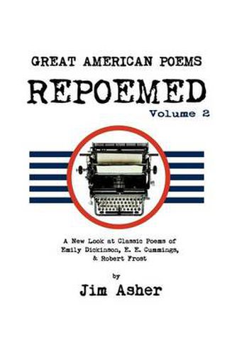 Cover image for Great American Poems - Repoemed Volume 2