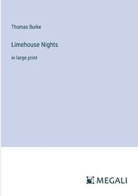 Cover image for Limehouse Nights