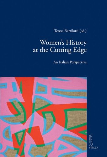 Cover image for Women's History at the Cutting Edge: An Italian Perspective