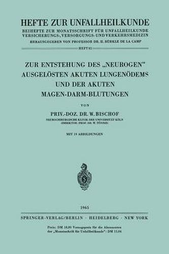 Cover image for Zur Entstehung Des  Neurogen  Ausgeloesten Akuten Lungenoedems Und Der Akuten Magen-Darm-Blutungen