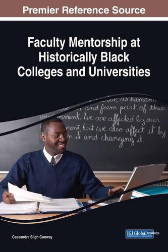 Cover image for Faculty Mentorship at Historically Black Colleges and Universities