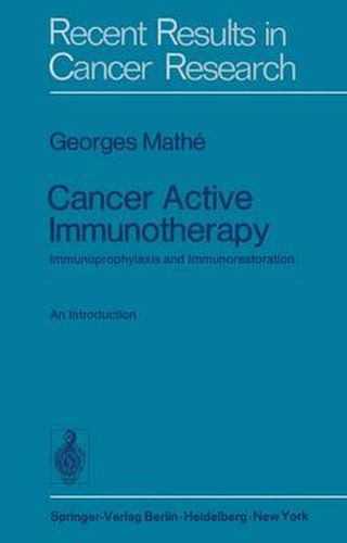 Cover image for Cancer Active Immunotherapy: Immunoprophylaxis and Immunorestoration