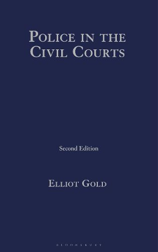 Cover image for Police in the Civil Courts