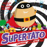 Cover image for Supertato Carnival Catastro-Pea!