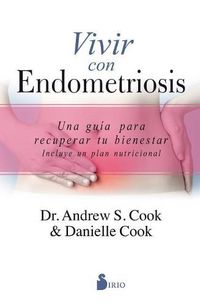 Cover image for Vivir Con Endometriosis