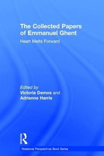 Cover image for The Collected Papers of Emmanuel Ghent: Heart Melts Forward