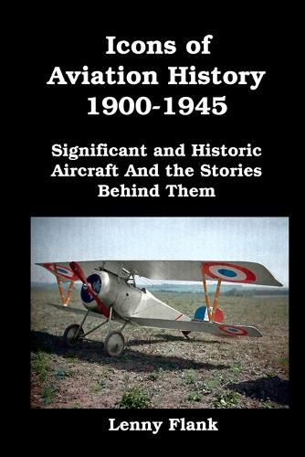 Cover image for Icons of Aviation History 1900-1945