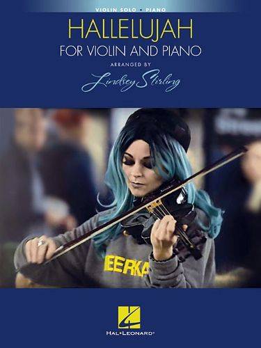 Cover image for Hallelujah: Arranged by Lindsey Stirling for Violin and Piano