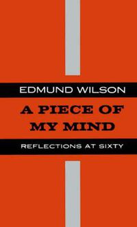 Cover image for Piece of My Mind: Reflections at Sixty