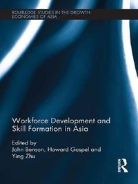 Cover image for Workforce Development and Skill Formation in Asia