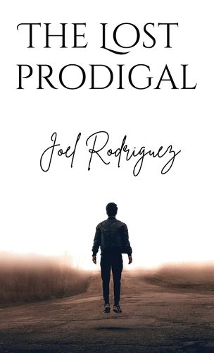 Cover image for The Lost Prodigal