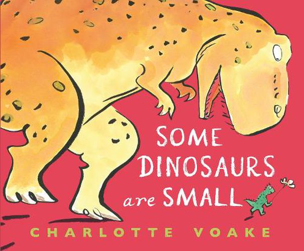 Cover image for Some Dinosaurs Are Small