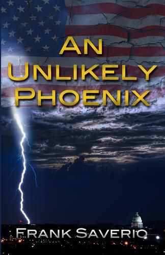 Cover image for An Unlikely Phoenix