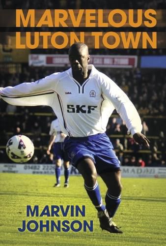 Cover image for Marvelous Luton Town