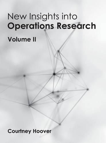 Cover image for New Insights Into Operations Research: Volume II