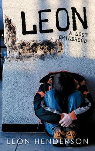 Cover image for Leon: A Lost Childhood