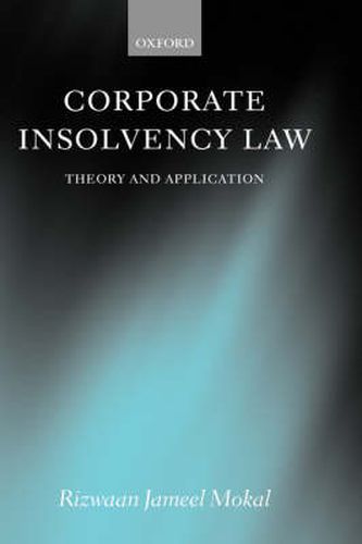 Cover image for Corporate Insolvency Law: Theory and Application