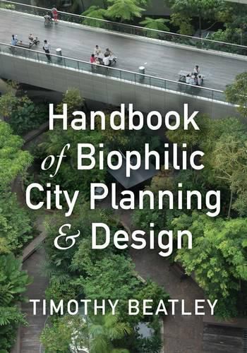 Cover image for Handbook of Biophilic City Planning & Design