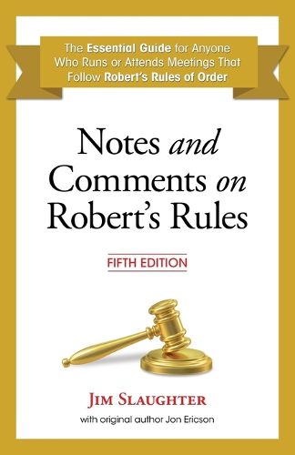 Cover image for Notes and Comments on Robert's Rules, Fifth Edition