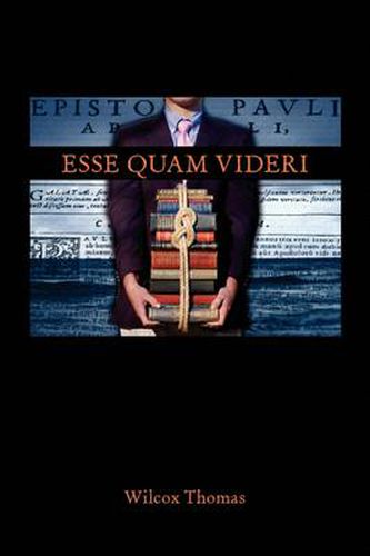 Cover image for Esse Quam Videri