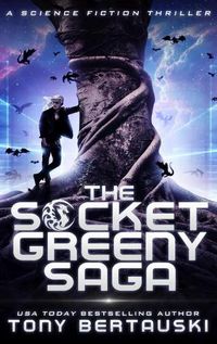 Cover image for The Socket Greeny Saga: A Science Fiction Adventure