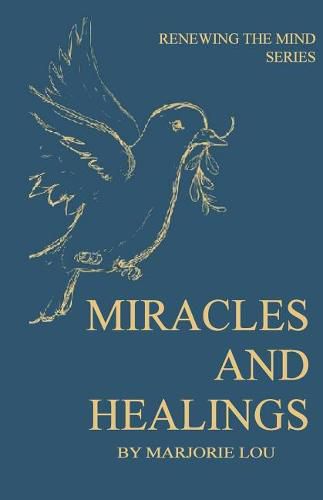 Cover image for Miracles and Healings