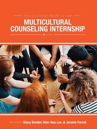 Cover image for The Essential Guide to the Multicultural Counseling Internship