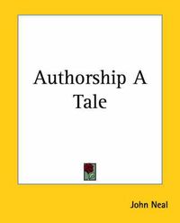 Cover image for Authorship A Tale