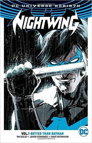 Cover image for Nightwing Vol. 1: Better Than Batman (Rebirth)