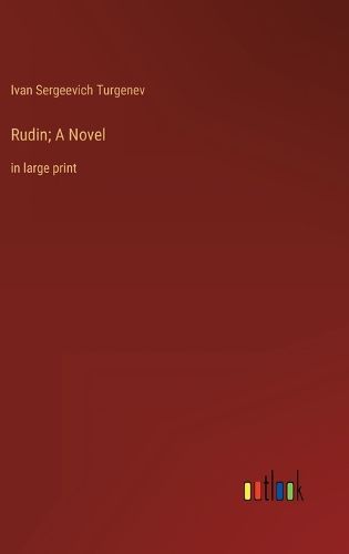 Cover image for Rudin; A Novel