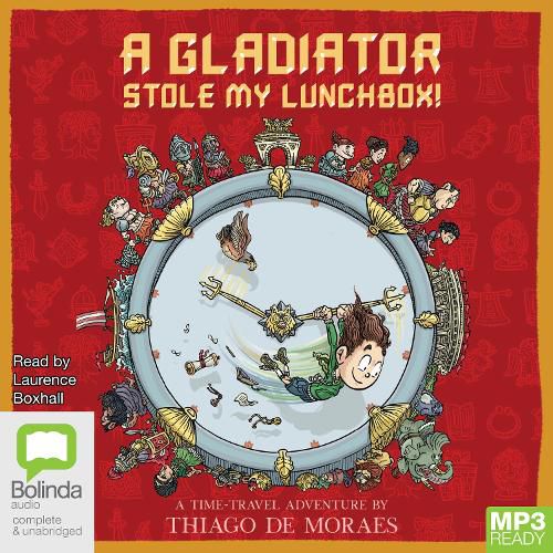 A Gladiator Stole My Lunchbox!