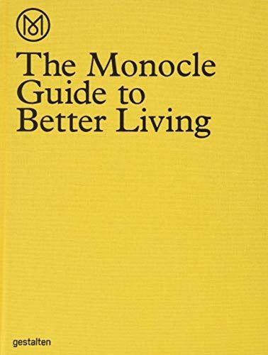 Cover image for The Monocle Guide to Better Living