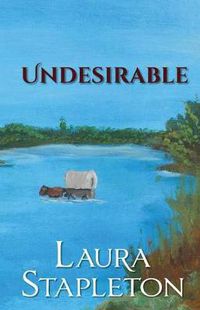 Cover image for Undesirable