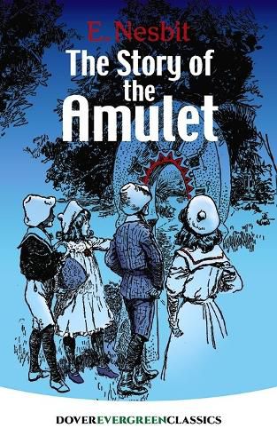 Cover image for The Story of the Amulet