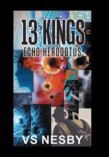 Cover image for 13 Kings: Echo Herodotus