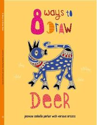 Cover image for 8 Ways to Draw Deer