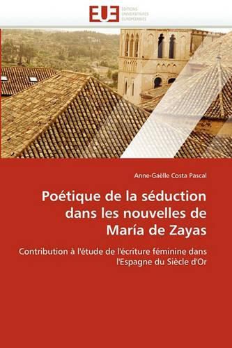 Cover image for Po Tique de La S Duction Dans Les Nouvelles de Mar a de Zayas