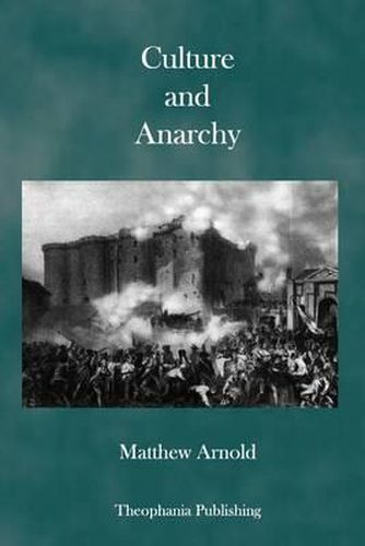 Cover image for Culture and Anarchy: An Essay in Political and Social Criticism