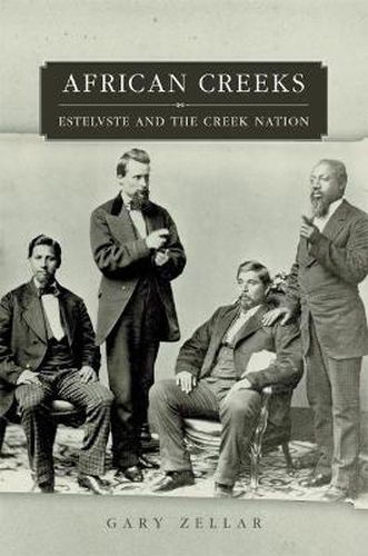 Cover image for African Creeks: Estelvste and the Creek Nation