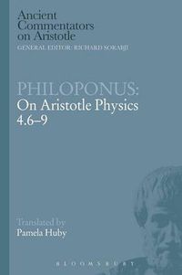 Cover image for Philoponus: On Aristotle Physics 4.6-9