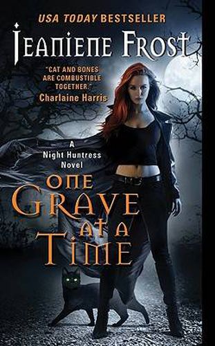 Cover image for One Grave at a Time: A Night Huntress Novel