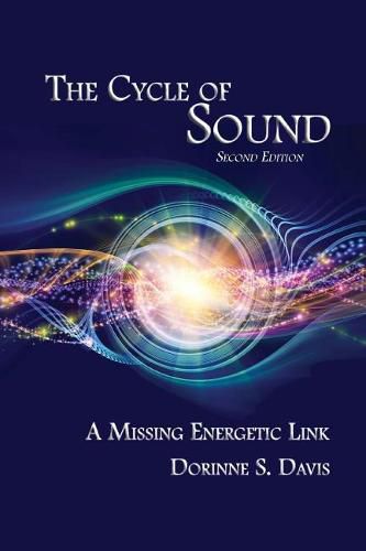 Cover image for The Cycle of Sound: A Missing Energetic Link