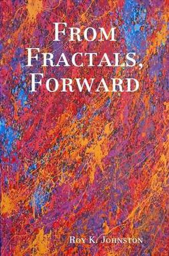 Cover image for From Fractals, Forward